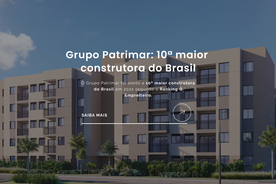 Grupo Patrimar: 10ª maior construtora do Brasil